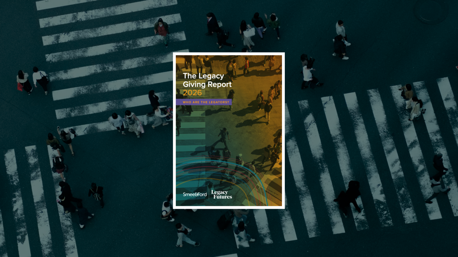 The Legacy Giving Report 2026 | Consider The Legacy Giving Report 2026